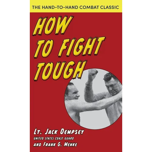 How To Fight Tough