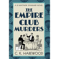 The Empire Club Murders