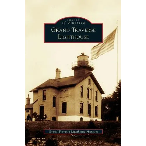 Grand Traverse Lighthouse