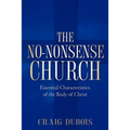 The No-Nonsense Church
