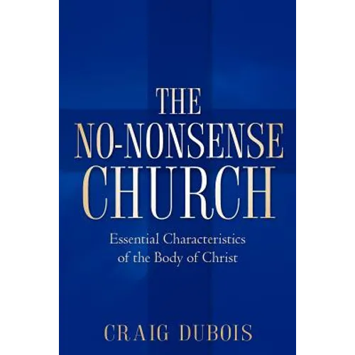 The No-Nonsense Church