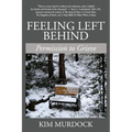 Feeling Left Behind: Permission to Grieve