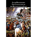 The Civilization of the Renaissance in Italy