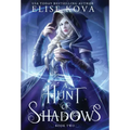 A Hunt of Shadows