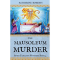 The Mausoleum Murder