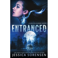 Entranced