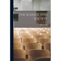 The School and Society