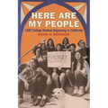 Here Are My People: LGBT College Student Organizing in California