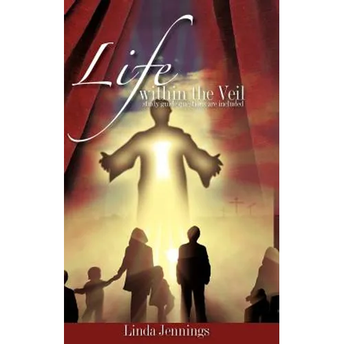 Life within the Veil