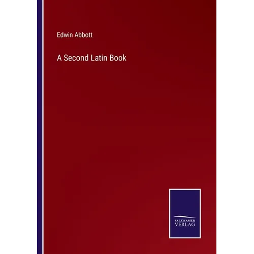 A Second Latin Book