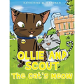 Ollie and Scout: The Cat's Meow