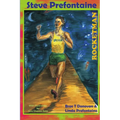 Steve Prefontaine-Rocketman