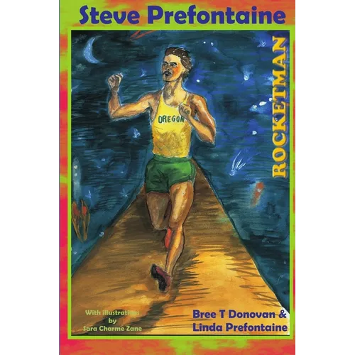 Steve Prefontaine-Rocketman
