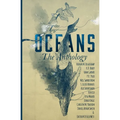 Oceans: The Anthology