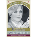 Beggar's Choice: A Golden Age Mystery