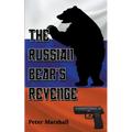 The Russian Bear's Revenge