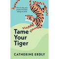 Tame Your Tiger: How to Stop Your Product Business Eating You Alive
