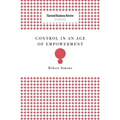 Control in an Age of Empowerment