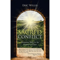 Sacred Conflict: Resolution Skills for the Follower of Christ