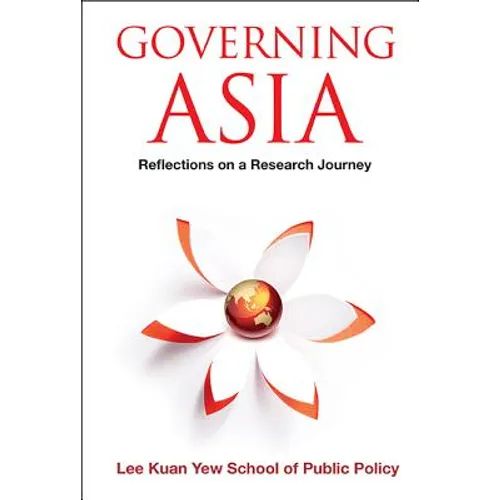 Governing Asia: Reflections on a Research Journey