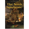 The Noah Syndrome