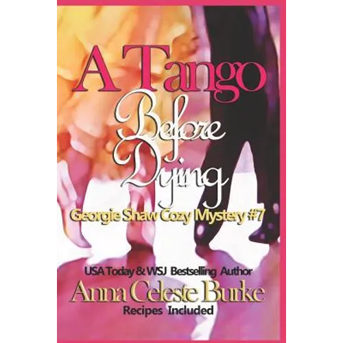 A Tango Before Dying Georgie Shaw Cozy Mystery #7