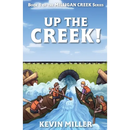 Up the Creek!