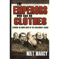 The Emperors Who Had No Clothes