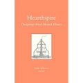 Hearthspire - Designing Wood-Heated houses