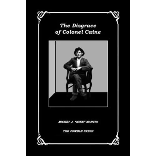 The Disgrace of Colonel Caine