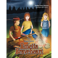 The Adventures of Amelia Braveheart