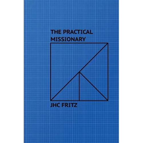 The Practical Missionary