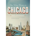 You Were Never in Chicago