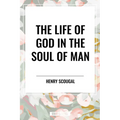 Life of God in the Soul of Man