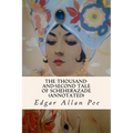 The Thousand-and-Second Tale of Scheherazade (annotated)