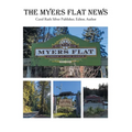 The Myers Flat News