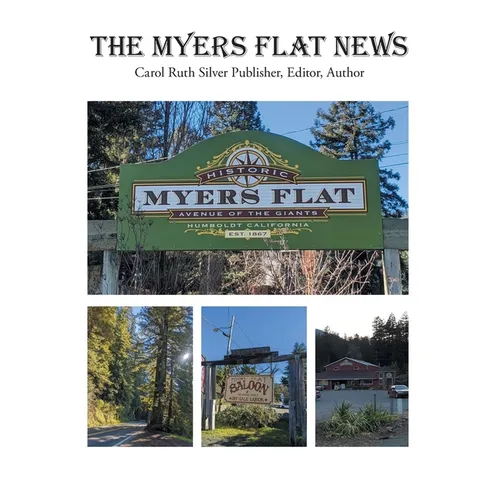 The Myers Flat News