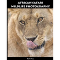 African Safari Wildlife Photography