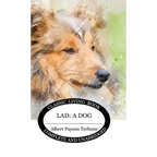 Lad: A Dog - Hardcover