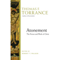 Atonement: The Person and Work of Christ