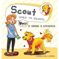 Scout Goes to School