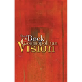 The Cosmopolitan Vision