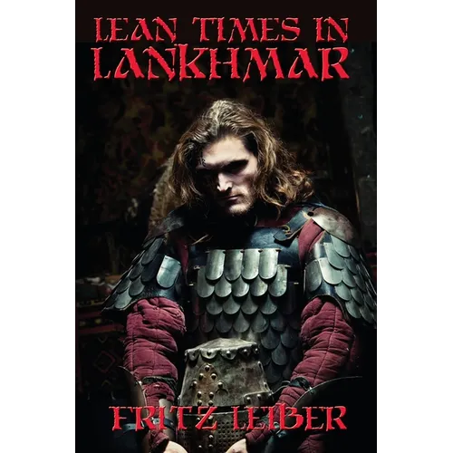 Lean Times in Lankhmar: A Positronic Book