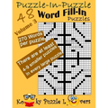 Puzzle-in-Puzzle Word Fill-In, Volume 3, Over 270 words per puzzle