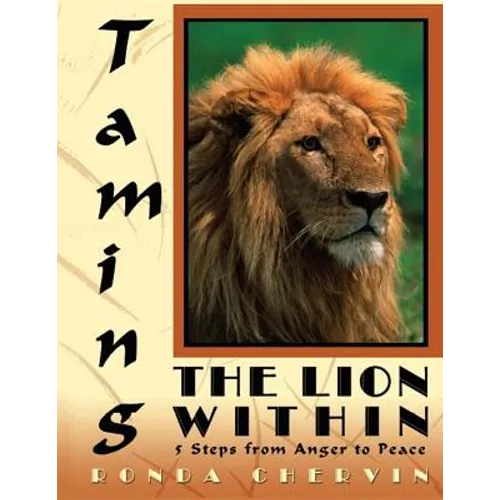 Taming the Lion Within: 5 Steps from Anger to Peace