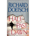 Half-Past Dawn