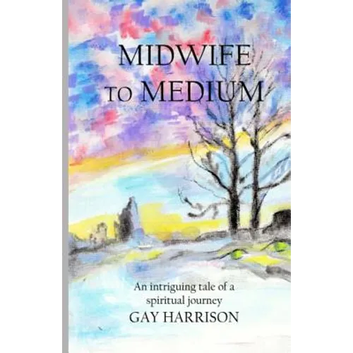 Midwife to Medium