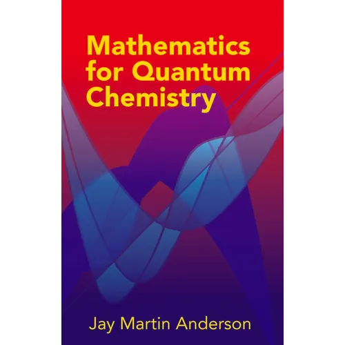 Mathematics for Quantum Chemistry