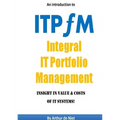 ITPFM - IT Portfolio Management - Paperback