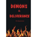 Demons & Deliverance